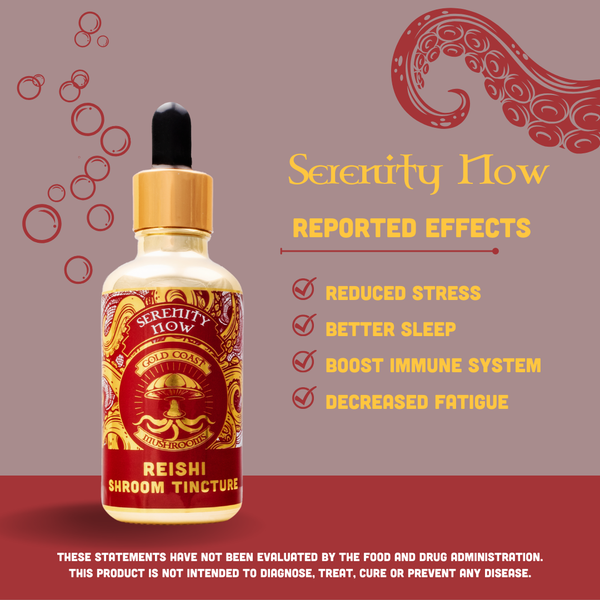 Serenity Now - Reishi Mushroom Dual-Extracted Tincture - 50ml